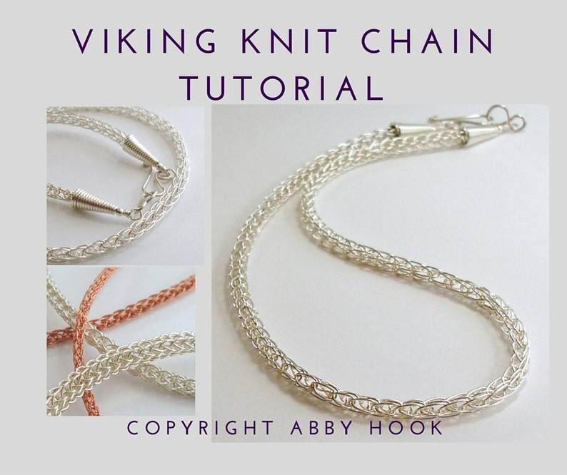 Viking knit Chain, Wire Jewelry Tutorial, PDF File instant download image 1