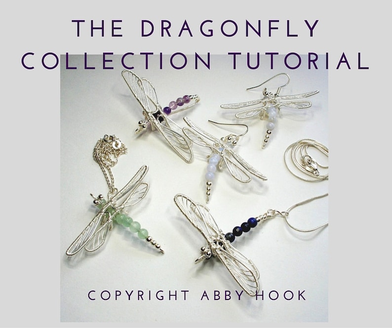 The Dragonfly collection, Wire Jewelry Tutorial, PDF File instant download with bonus chain tutorial image 1