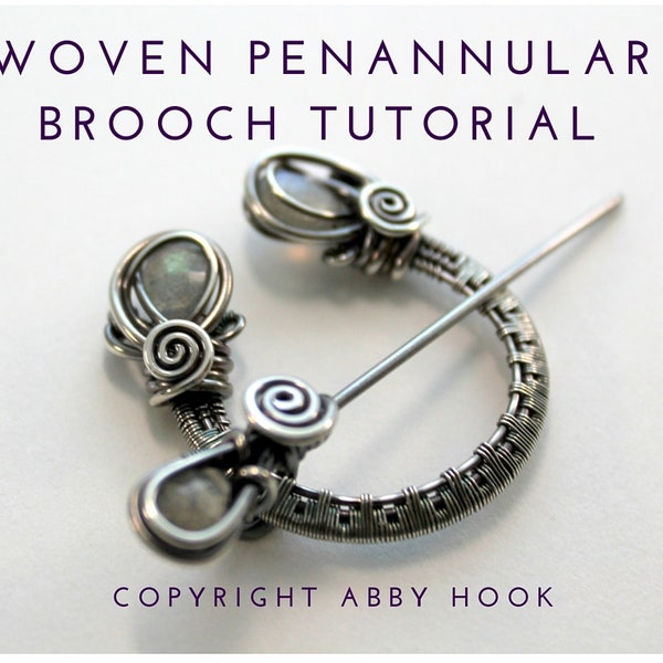 Woven Penannular Brooch, Wire Jewelry Tutorial, PDF File instant download, learn to make wire brooches