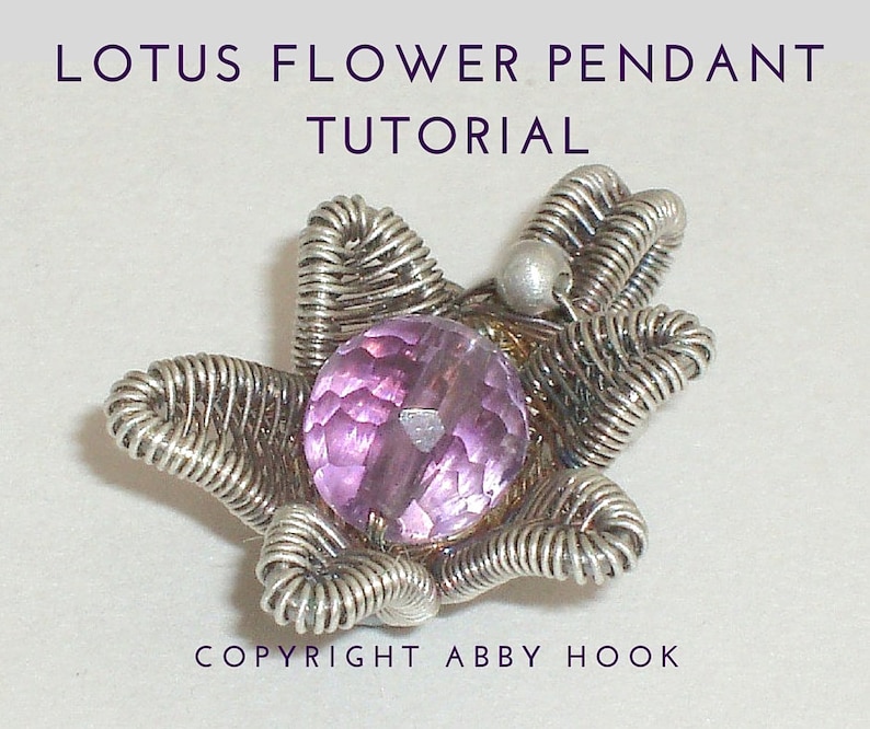 Lotus Flower Pendant, Wire Jewelry Tutorial, PDF File instant download with bonus chain tutorial image 1