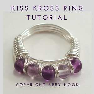 Kiss Kross Ring, Wire Jewelry Tutorial, PDF File instant download image 1