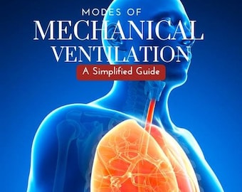 Modos de ventilación mecánica: herramienta de recursos para estudiantes de terapia respiratoria