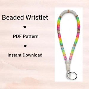 May include: A beaded wristlet with a rainbow gradient design. The wristlet has a white base with sections of vibrant colours, including pink, orange, yellow, green, and blue. The text "Beaded Wristlet", "PDF Pattern", and "Instant Download" are also visible.