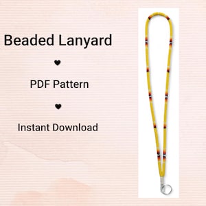 May include: A yellow beaded lanyard with a silver clasp. The lanyard features a pattern of red, black, and white beads. Text on the left side reads "Beaded Lanyard", "PDF Pattern", and "Instant Download".
