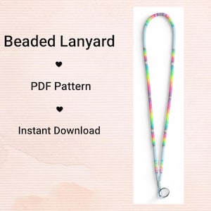 May include: A beaded lanyard with a rainbow pattern. The lanyard has a light blue cord with sections of colorful beads in a rainbow gradient. The text "Beaded Lanyard", "PDF Pattern", and "Instant Download" are displayed on the left.