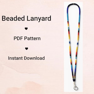 May include: A beaded lanyard featuring a repeating geometric pattern in shades of blue, yellow, red, white, and black. The text on the image reads Beaded Lanyard, PDF Pattern, and Instant Download, separated by small black heart icons.