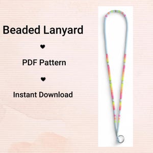 May include: A beaded lanyard featuring a light blue cord with sections of pink, yellow, and orange beads. The lanyard has a silver metal ring at the base. Text on the left reads "Beaded Lanyard", "PDF Pattern", and "Instant Download".
