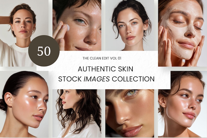 Pode incluir: Uma cole&ccedil;&atilde;o de imagens de stock de beleza com diversas mulheres. As imagens mostram close-ups de rostos com pele radiante, alguns com produtos de cuidados com a pele. O texto inclui "50", "The Clean Edit Vol 01", "Authentic Skin" e "Stock Images Collection".