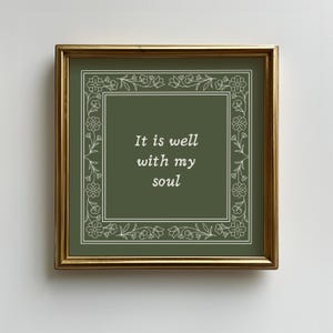 It is Well with my Soul Square Print, Green Vintage Home Printable Wall Art, Philippians Jesus Decor, Living Room, Bedroom, Entryway
