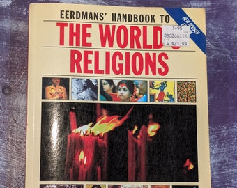 Eerdmans' Handbook To The World's Religions William B. Eerdmans Publishing Company 1994 illustrated with photography vintage paperback book