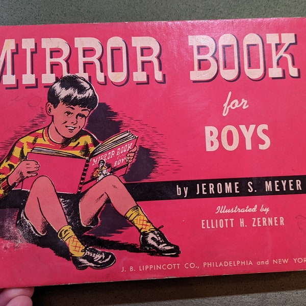 40s Mirror Book for Boys by Jerome S. Meyer illustrated by Elliott H. Zerner J.B. Lippincott Co surreal kitschy cool odd art children’s book