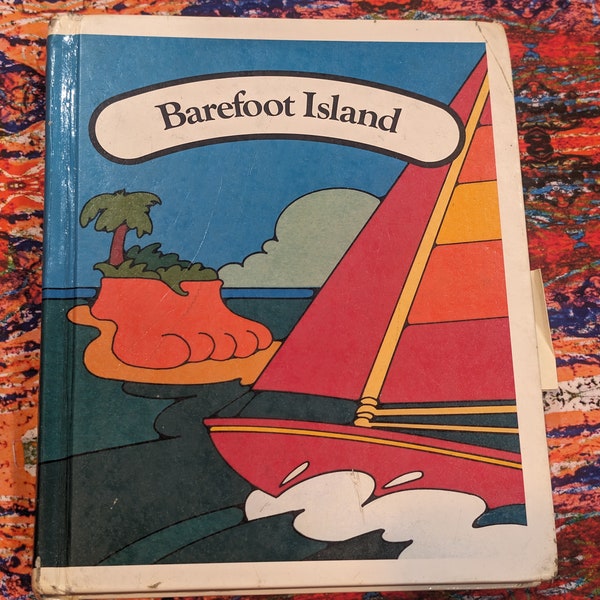Barefoot Island Ginn & Company 1985 retro kid's textbook illustrated anthology whimsical collection of nonfiction fiction poetry art