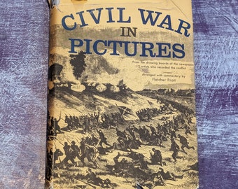 Civil War In Pictures by Fletcher Pratt Garden City Books 1955 journalism illustrated united states history vintage hardcover book