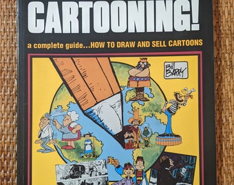 Bill Barry Presents The World Of Cartooning! A complete Guide How to Draw And Sell Cartoons by Bill Barry vintage 80s large softcover book