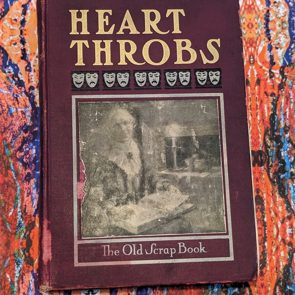 Heart Throbs The Old Scrap Book The Chapple Publishing Company Ltd 1905 National Magazine contest entries antique hardcover anthology book