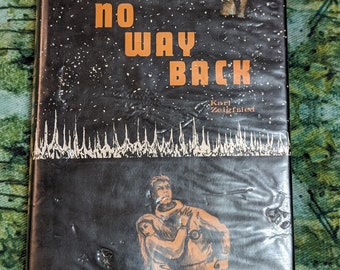 No Way Back de Karl Zeigfried Arcadia House 1968, livre de science-fiction philosophique à couverture rigide vintage