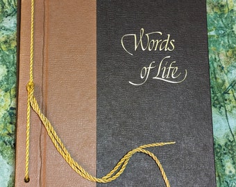 Words Of Life edited by Charles L. Wallis published by Harper & Row, Publishers 1966 illustrated book of religious inspirational quotes