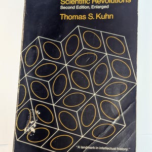 The Structure Of Scientific Revolution Second Edition, Enlarged by Thomas S. Kuhn The University Of Chicago Press 1970 paperback book