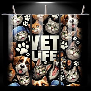 May include: A black tumbler with a white "VET LIFE" text and a pattern of cartoon cats and dogs. The tumbler has a clear lid and two straws.