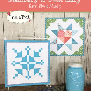 Barn Block Mini Quilt Series January February pattern