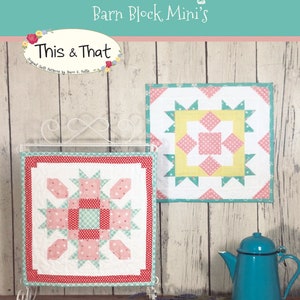 Barn Block Mini Quilt Series March April pattern