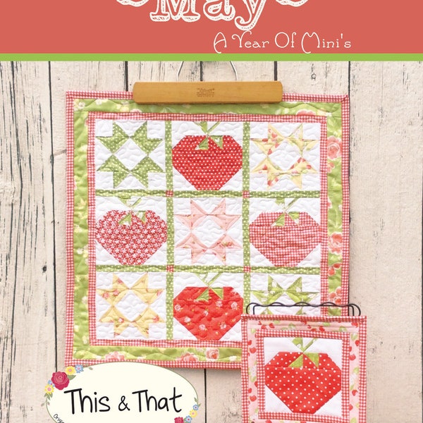 Year of Mini May Mini Quilt Pattern Download