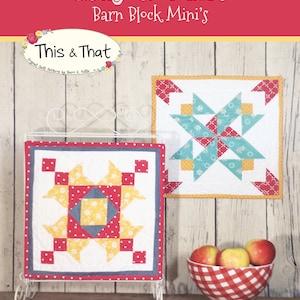 Barn Block Mini Quilt Series May June pattern