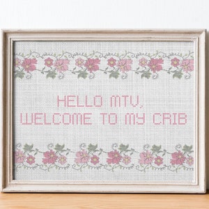 Hello MTV Welcome To My Crib Poster, Funny Home Quote Wall Art, Housewarming Gift, Trendy Wall Art, Funny Wall Art MTV Cribs