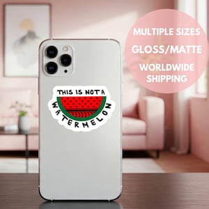 Not A Watermelon-sticker voor Palestina - cadeau pro Palestijnse activist - waterdichte laptopsticker voor notebook, autobumper, voorruit