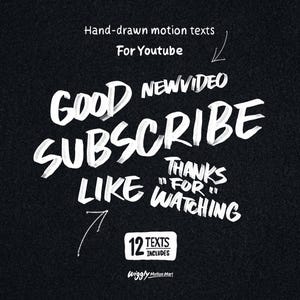 May include: Black background with white hand-drawn text including "GOOD", "SUBSCRIBE", "LIKE", "NEWVIDEO", "THANKS FOR WATCHING". The text is for YouTube videos. The image also includes "12 TEXTS INCLUDES" and the Wiggly Motion Mart logo.
