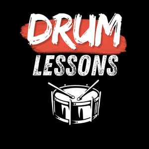 May include: A black graphic with the words "DRUM LESSONS" in white, stylized text. A red brushstroke underlines "DRUM". Below, a white drum with drumsticks is depicted, suggesting music lessons.