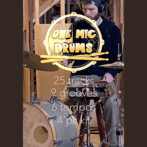 May include: A person playing a drum kit with the text "ONE MIC DRUMS". The image includes a snare drum, bass drum, cymbals, and drumsticks. Text on the image reads: 25 tracks, 9 grooves, 6 tempos, and 4 pckit.