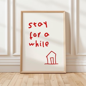 Stay for a while Poster, Retro Bar Cart Art, Welcome friends Print, Hotel Art, Retro Pop Art Food Print, House Sketch, New home Print