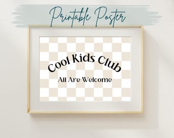 Cool Kids Club Print, Printable Playroom Poster for Kids, Printable Playroom Wall Art, Toddler Room Art, Nursery Decor, Boho Kids Room