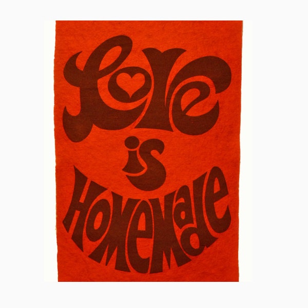 Retro Orange Felt Wall Hanging "Love is Homemade" 1960's