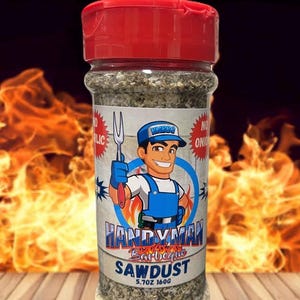 No Garlic No Onion Handyman Sawdust Seasoning Rub