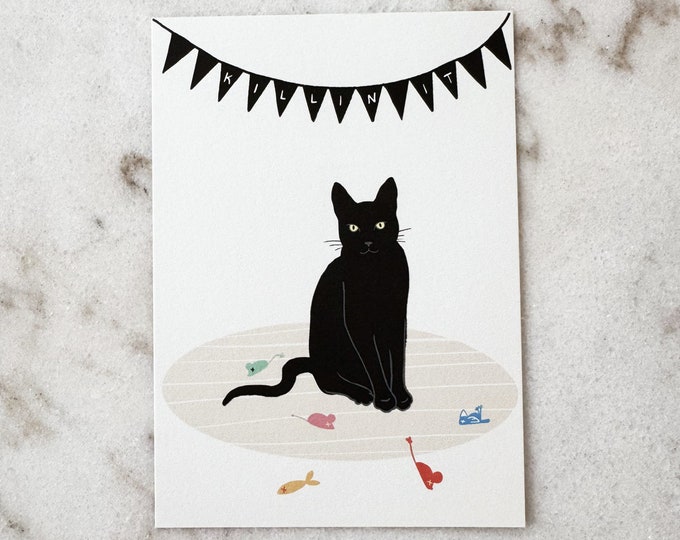 Featured listing image: Birthday - Good Luck - Blessings - Card - Black Cat - "Killin it." - 5x7 Archival Framable Card, Design by Print Chapel