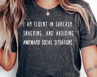 Vloeiend in sarcasme T-shirt uniseks grappig shirt schattig leuke stijl grafisch T-shirt geestige humor perfect voor sarcastische en kille persoonlijkheden