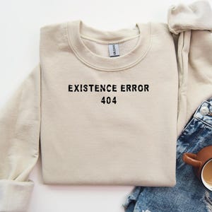 Funny Saying Sweatshirt Funny Sweater Unisex Crewneck Gen Z Sweater Trendy Sweatshirt Funny Text Shirt Humorous Quote Shirt Minimalist Tee