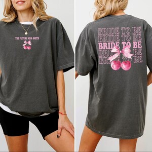 Bride To Be Comfort Colors T-shirt Future Mrs Tshirt Coquette Cherry Bow Bride Shirt Pink Bows Tee Gift For Bridal Shower Wedding Day Gifts