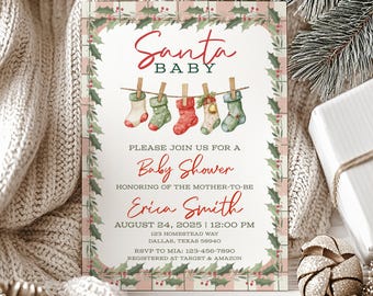 May include: A baby shower invitation with a Christmas theme. The invitation features the words "Santa Baby" and includes images of baby socks hanging on a clothesline. The invitation also includes the name "Erica Smith" and event details.