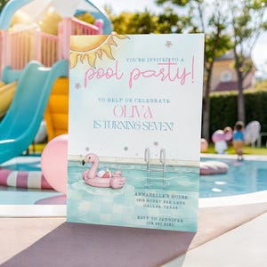 May include: A pool party invitation featuring a pool scene with a flamingo float. The invitation, with a watercolour design, announces "You're invited to a pool party!" and celebrates Oliva's seventh birthday.