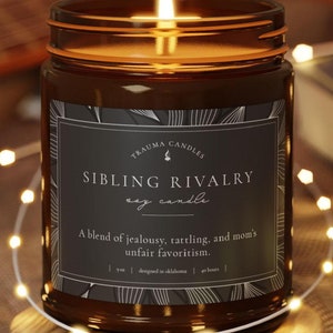 Sibling Rivalry Candle, Best Friend Candle, Friend Gifts, Gift for sister, brother, gift for her, sibling gifts, Birthday present