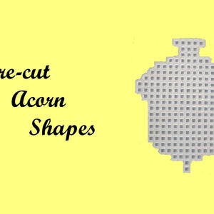 Pre cut Acorns Plastic Canvas Shapes