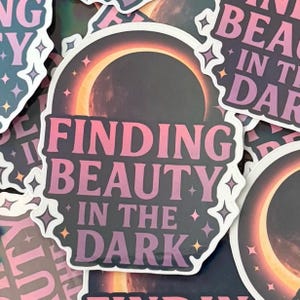 Finding Beauty in the Dark Sticker | Rainbow Overlay Celestial Vinyl Decal