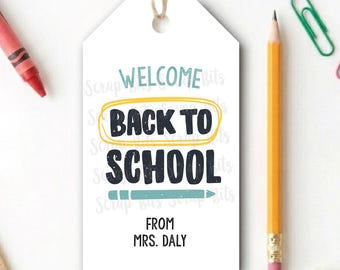 Welcome Back To School Gift Tags, Personalized Labels for Students, Teachers, First Day of School Treat Bags