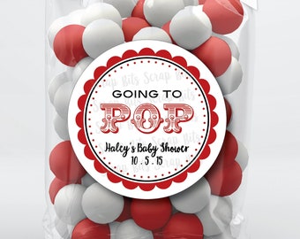 Going To Pop Stickers, Ready To Pop . Circus Theme Baby Shower Stickers . Personalized Favor Stickers or Tags . 3 Sizes
