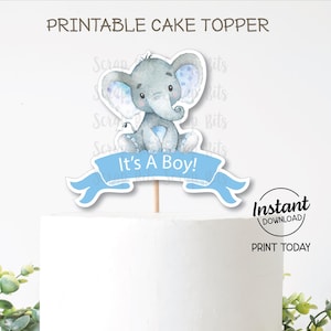 It&#39;s A Boy Elephant Cake Topper, Printable Baby Shower Topper, Blue Banner Party Decor or Centerpiece, Digital Instant Download