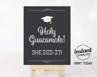 Holly Guacamole Sign, She Did It Graduation Sign, Chalkboard Style Printable Graduation Party Sign, Grad Party Sign, Nacho Bar Table Sign