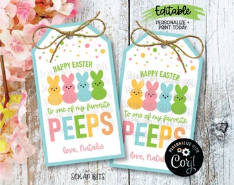 EDITABLE Easter Tags, Happy Easter To One Of My Favorite Peeps, Printable Easter Tags, Easter Basket Gift Tags